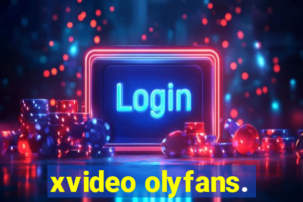 xvideo olyfans.